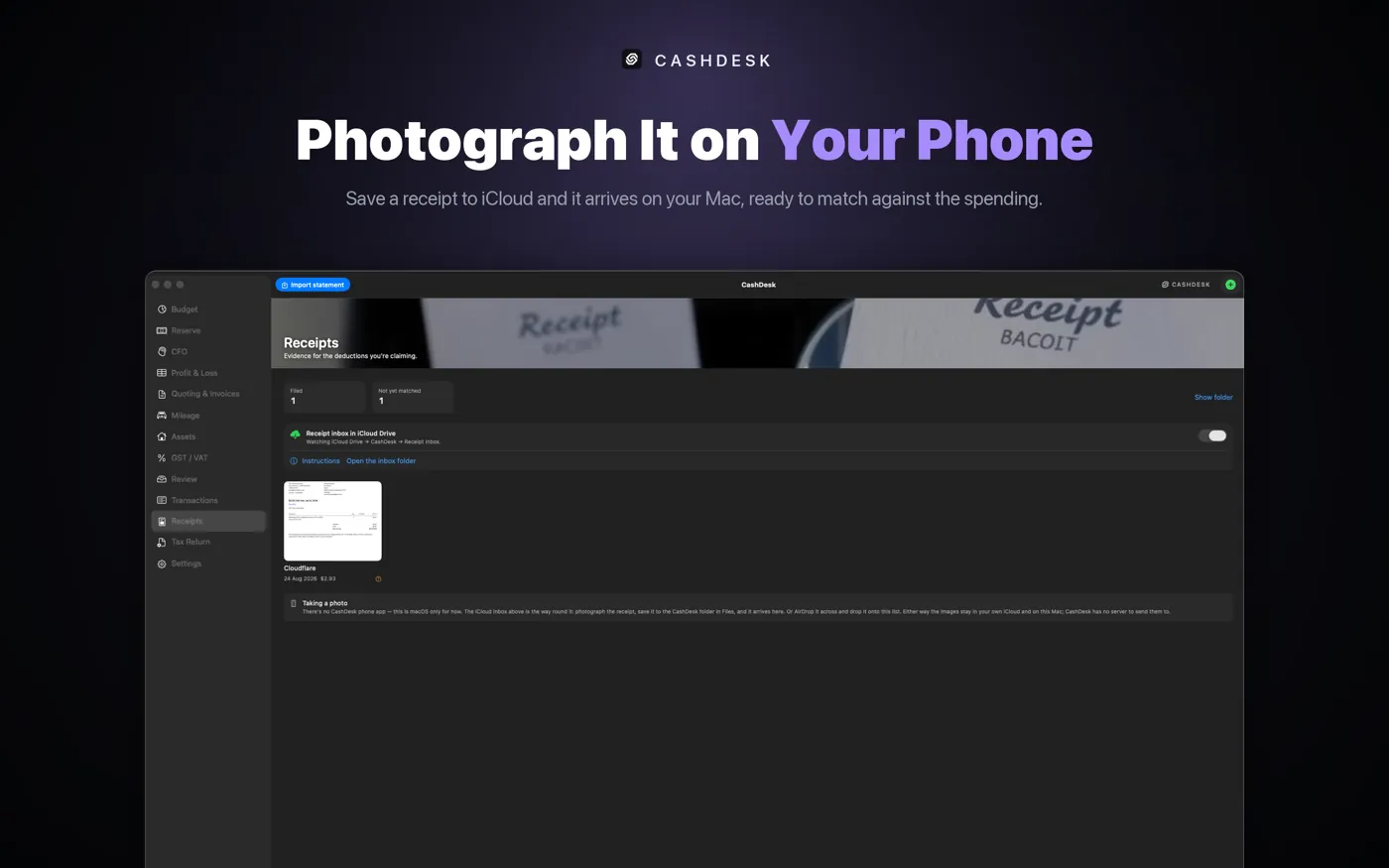 CashDesk on Mac — a receipt photographed on a phone arrives via iCloud, ready to match against the spending